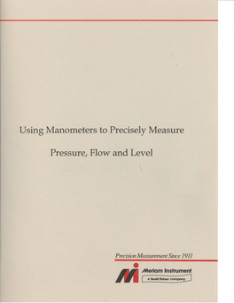 Using Manometers to Precisely Measure Pressure, Flow and Level