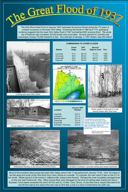 The Ohio River Great Flood of January 1937 Surpassed All Previous Floods During the 175 Years of Civilized Occupancy of the Lower Ohio Valley