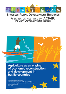 Agriculture As an Engine of Economic Reconstruction and Development in Fragile Countries