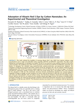 Adsorption of Alizarin Red S Dye by Carbon Nanotubes: an Experimental and Theoretical Investigation † ‡ § § § Fernando M