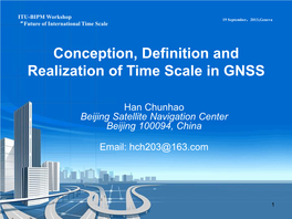 Conception, Definition and Realization of Time Scale in GNSS