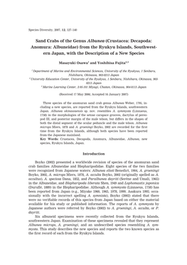 Sand Crabs of the Genus Albunea (Crustacea: Decapoda: Anomura: Albuneidae) from the Ryukyu Islands, Southwest- Ern Japan, with the Description of a New Species