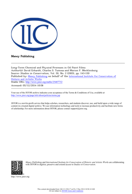 Long-Term Chemical and Physical Processes in Oil Paint Films Author(S): David Erhardt, Charles S
