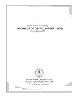 BACHELOR of DENTAL SURGERY (BDS) Degree Course 2011