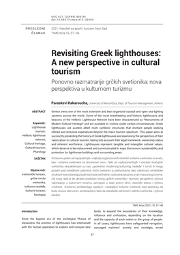 Revisiting Greek Lighthouses: a New Perspective in Cultural Tourism Ponovno Razmatranje Grčkih Svetionika: Nova Perspektiva U Kulturnom Turizmu