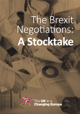 The Brexit Negotiations: a Stocktake Foreword