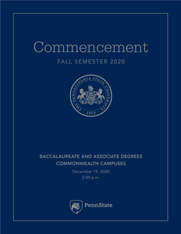 BACCALAUREATE and ASSOCIATE DEGREES COMMONWEALTH CAMPUSES December 19, 2020 2:00 P.M