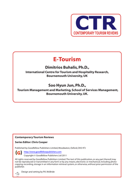 E-Tourism Dimitrios Buhalis, Ph.D., International Centre for Tourism and Hospitality Research, Bournemouth University, UK