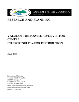 Research and Planning Value of the Powell River Visitor Centre Study Results