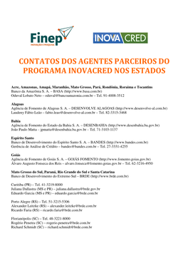 Contatos Dos Agentes Parceiros Do Programa Inovacred Nos Estados