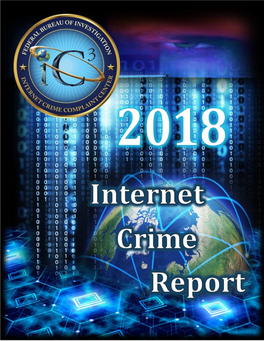 2018 Internet Crime Report