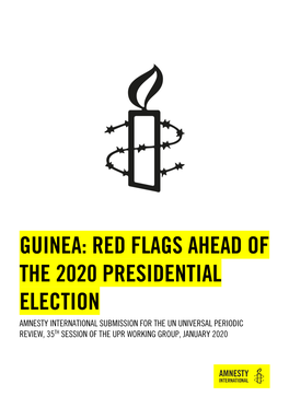 Guinea: Red Flags Ahead of the 2020 Presidential Election