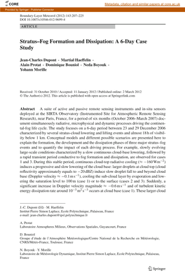 Stratus–Fog Formation and Dissipation: a 6-Day Case Study