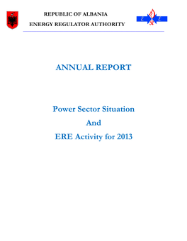 ANNUAL REPORT Power Sector Situation and ERE Activity for 2013