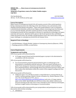 JUDAIC 394 Major Issues in Contemporary Jewish Life 4 Credits Integrative Experience Course for Judaic Studies Majors Fall 2012