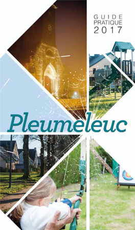Guide Pratique 2017 Pleumeleuc Votre Ville 2017 Votre Ville > 6 / 7
