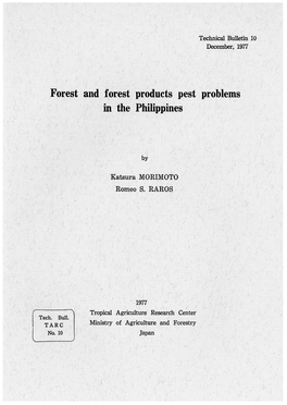 Forest and . Fprest Ptoduets .Pest Problems in T~E Philippines