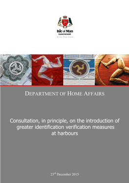 Consultation, in Principle, on the Introduction of Greater Identification Verification Measures
