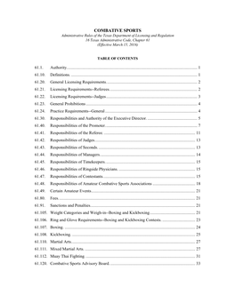 COMBATIVE SPORTS Administrative Rules of the Texas Department of Licensing and Regulation 16 Texas Administrative Code, Chapter 61 (Effective March 15, 2016)