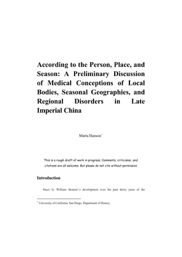 A Preliminary Discussion of Medical Conceptions of Local Bodies, Seasonal Geographies, and Regional Disorders in Late Imperial China