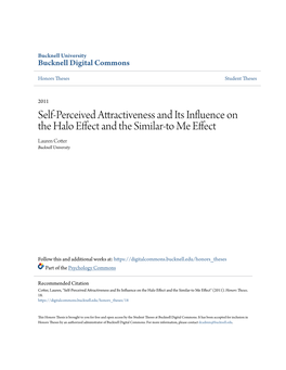 Self-Perceived Attractiveness and Its Influence on the Halo Effect and the Similar-To Me Effect Lauren Cotter Bucknell University