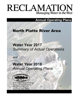 North Platte River Area Water Year 2017 Summary of Actual