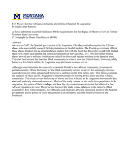 Fort Mose : the Free African Community and Militia of Spanish St. Augustine by Shane Alan Runyon a Thesis Submitted in Partial F