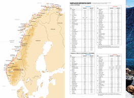 FAHRPLAN DER HURTIGRUTEN SCHIFFE Der Fahrplan Ist Gültig Vom 01.06.19–31.12.20