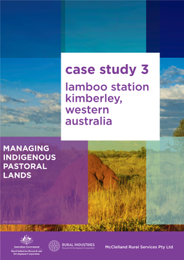 Case Study 3 Lamboo Station Kimberley, Western Australia