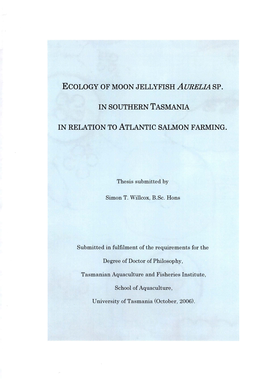 Ecology of Moon Jellyfish Aurelia Sp. in Southern Tasmania in Relation To