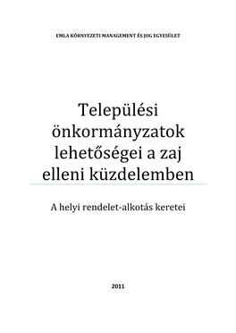 Települési Önkormányzatok Lehetőségei a Zaj Elleni Küzdelemben