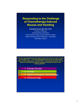 Responding to the Challenge of Chemotherapy-Induced Nausea and Vomiting