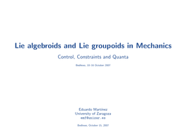 Lie Algebroids and Lie Groupoids in Mechanics, Control, Constraints