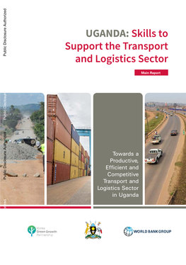 UGANDA: Skills to Support the Transport Public Disclosure Authorized and Logistics Sector