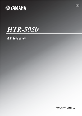 HTR-5950 U Cv.Fm Page 1 Monday, November 28, 2005 10:08 AM