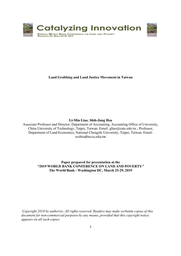 Land Grabbing and Land Justice Movement in Taiwan Li-Min Liao, Shih-Jung Hsu Associate Professor and Director, Department Of