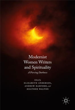 Modernist Women Writers and Spirituality a Piercing Darkness