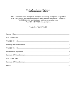 Hunting Boundaries and Equipment Briefing and Public Comment WAC 220-410-050 Game Management Units