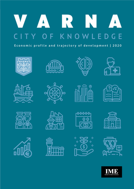VARNA CITY of KNOWLEDGE, Economic Profile and Trajectory of Development 2020