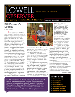 LOWELL EXPANDING OUR UNIVERSE OBSERVER the Quarterly Newsletter of Lowell Observatory Issue 99 Special Bill Putnam Edition