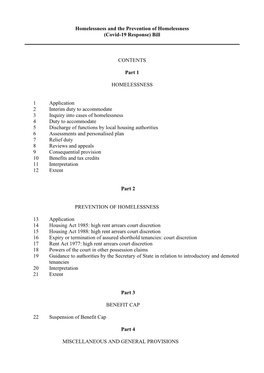 (Covid-19 Response) Bill CONTENTS Part 1 HOMELESSNESS 1 Application 2 Interi