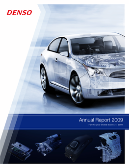 Annual Report 2009 for the Year Ended March 31, 2009