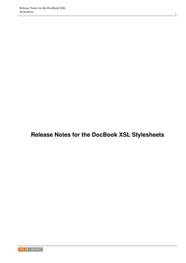 Release Notes for the Docbook XSL Stylesheets I