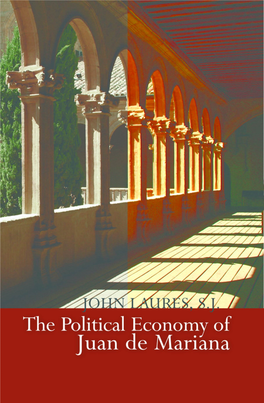 The Political Economy of Juan De Mariana