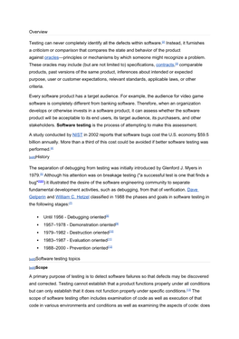Overview Testing Can Never Completely Identify All the Defects Within Software.[2] Instead, It Furnishes a Criticism Or Comparis