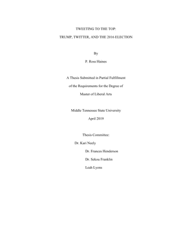 TRUMP, TWITTER, and the 2016 ELECTION by P. Ross Haines A