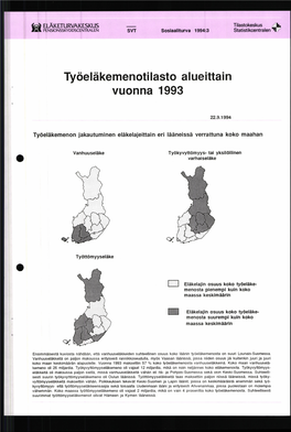 Työeläkemenotilasto Alueittain Vuonna 1993