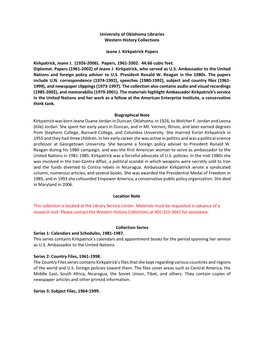 University of Oklahoma Libraries Western History Collections Jeane J. Kirkpatrick Papers Kirkpatrick, Jeane J. (1926-2006). Pa
