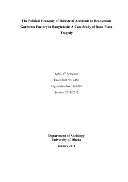 The Political Economy of Industrial Accidents in Readymade Garments Factory in Bangladesh: a Case Study of Rana Plaza Tragedy