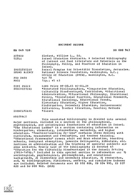 Israel Education Abstracts. a Selected Bibliography of Current and Past Literature and Materials on the Philosophy, Policy, and Practice of Education in Israel